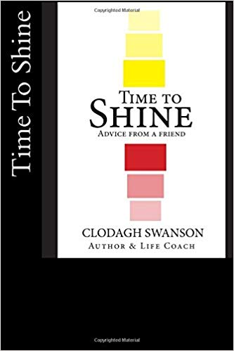 Time to Shine: Advice From A Friend